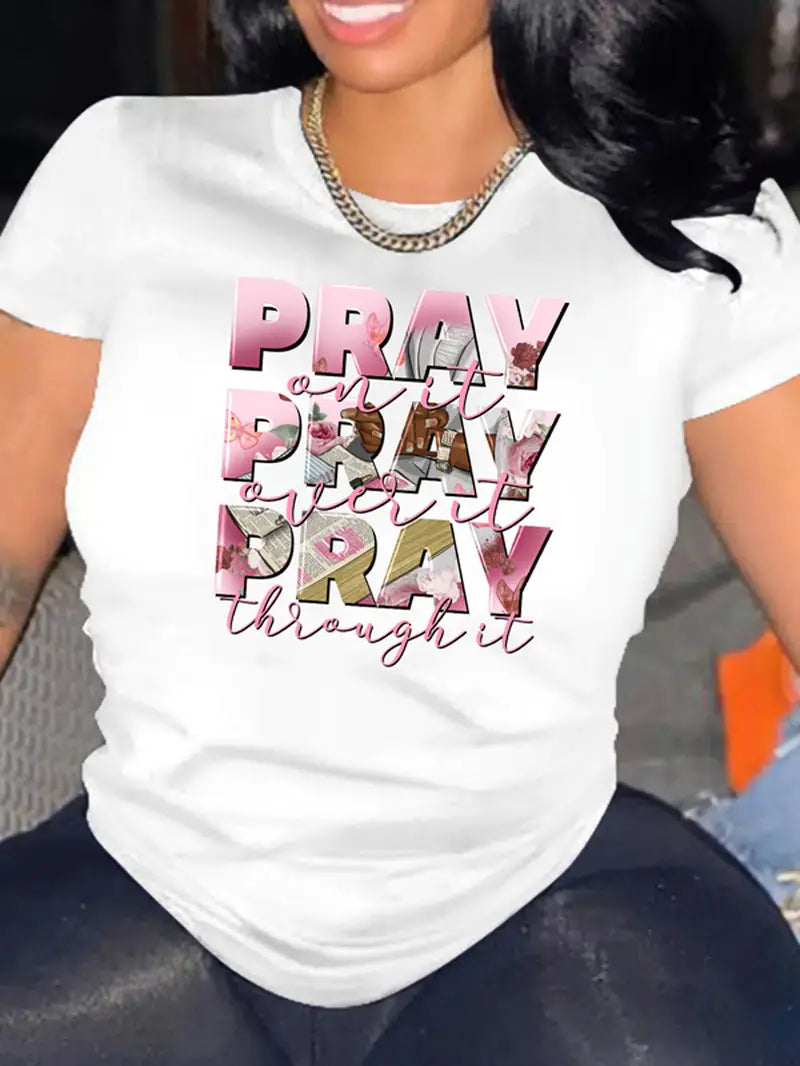 Pray, Pray, Pray - Women's T-Shirt - White